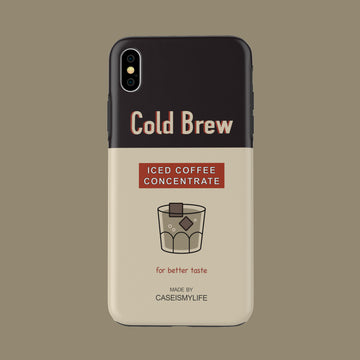 Cold Brew Coffee - iPhone XS MAX - CaseIsMyLife