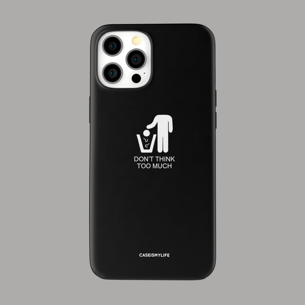 Stop Overthinking - iPhone 12 Pro Max - CaseIsMyLife