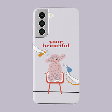Your Beautiful - Galaxy S21 - CaseIsMyLife